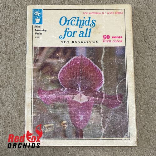Orchids for all by Syd Monkhouse